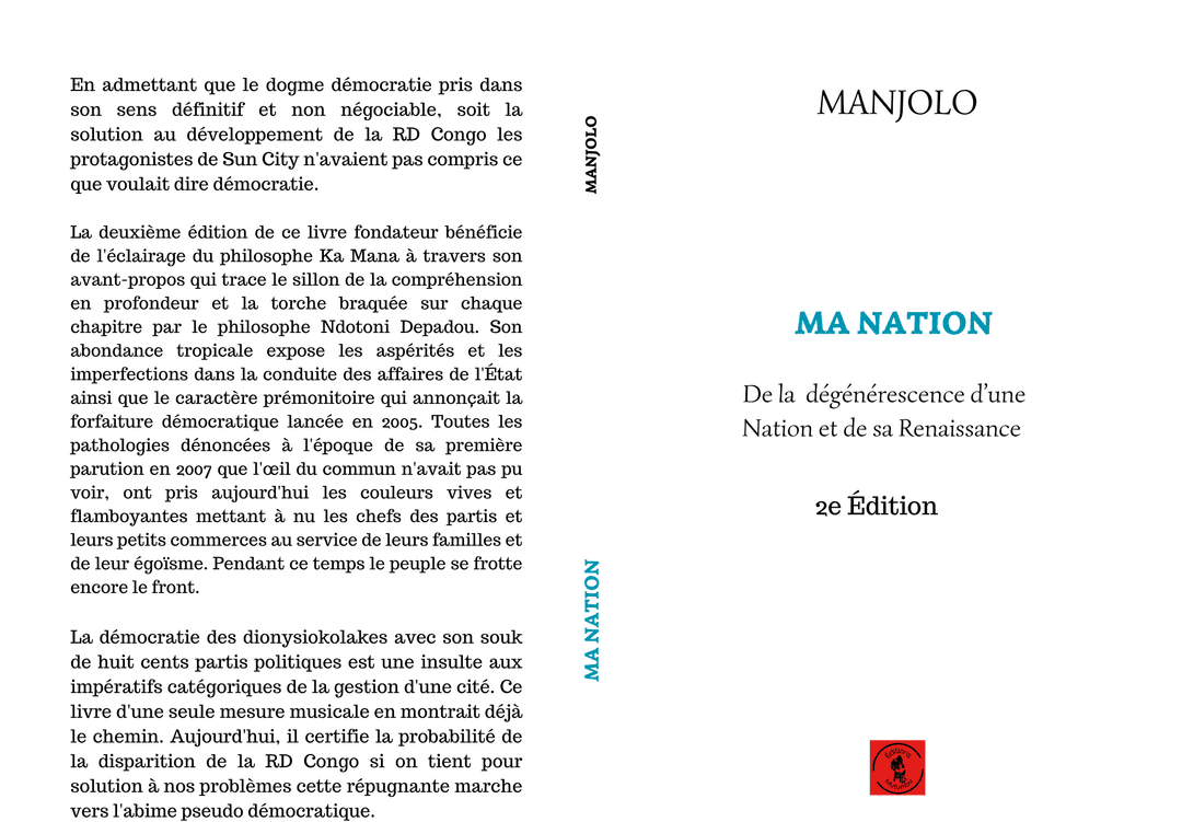 Ma Nation, de la dégénérescence d'une nation et de sa renaissance